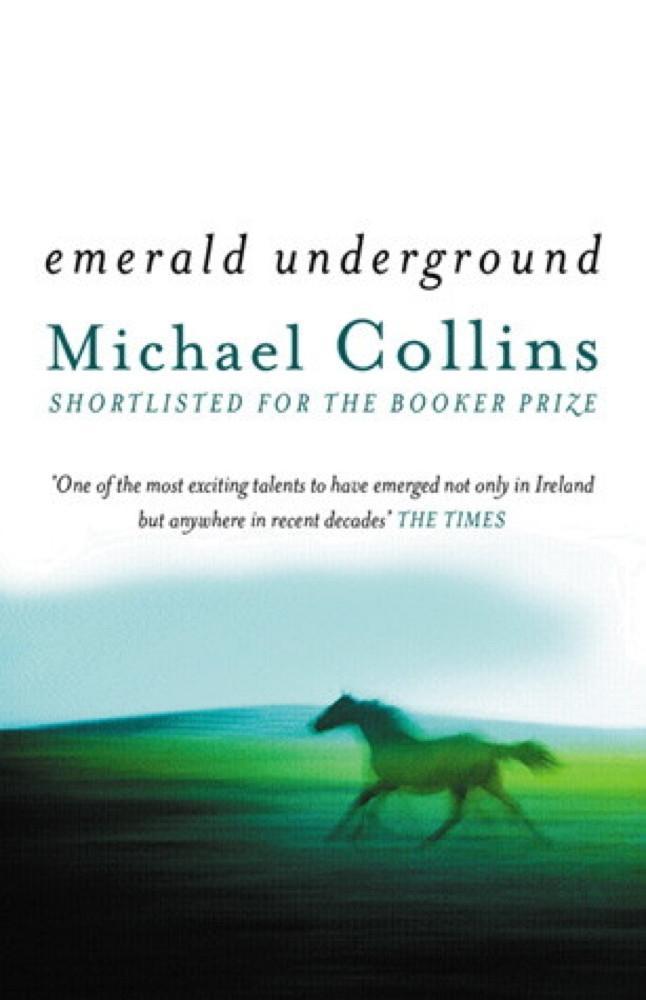 Emerald Underground - Michael Collins