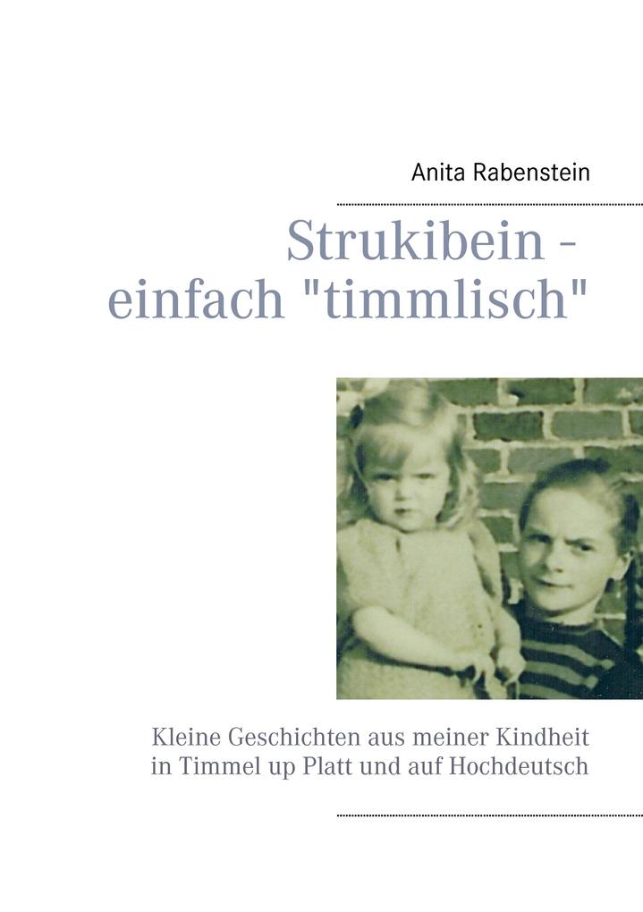 Strukibein - einfach 'timmlisch'