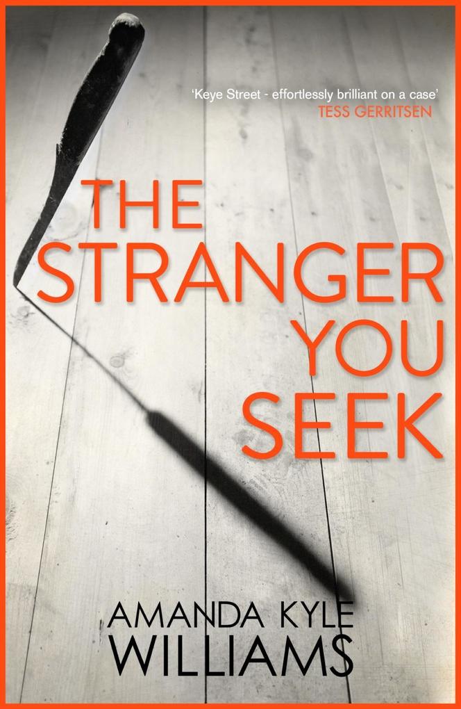 The Stranger You Seek (Keye Street 1)