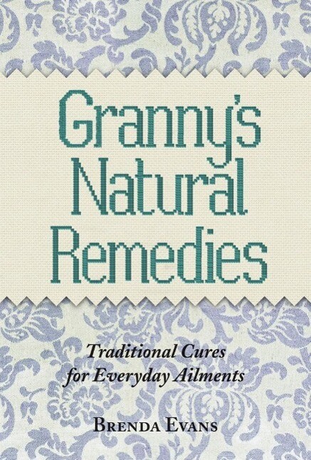 Granny‘s Natural Remedies