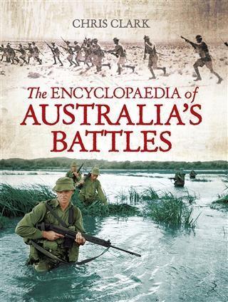 Encyclopaedia of Australia‘s Battles