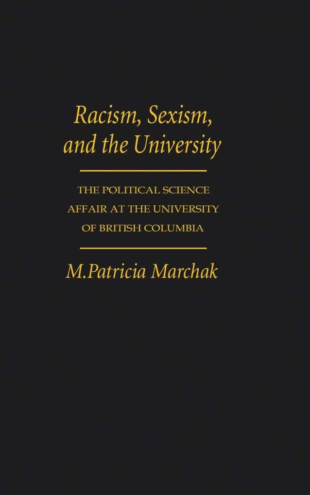 Racism Sexism and the University