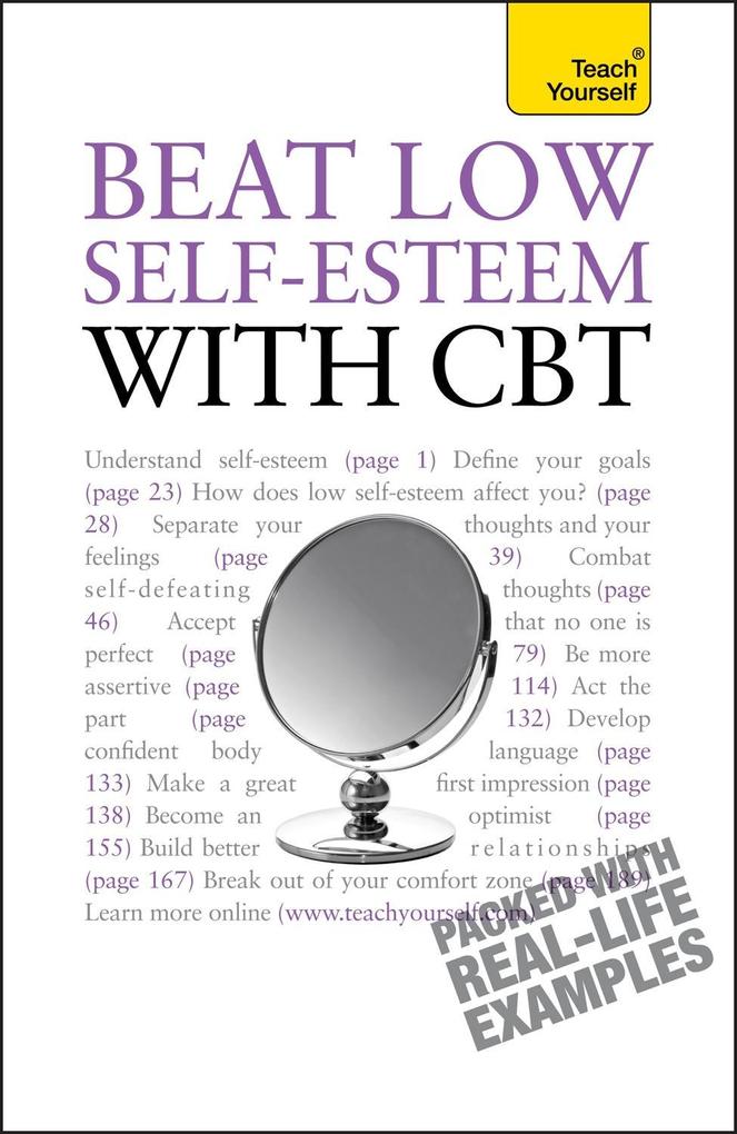 Beat Low Self-Esteem With CBT