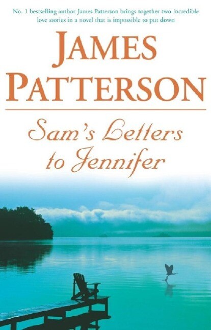 Sam‘s Letters to Jennifer