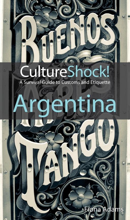 CultureShock! Argentina als eBook Download von Fiona Adams - Fiona Adams