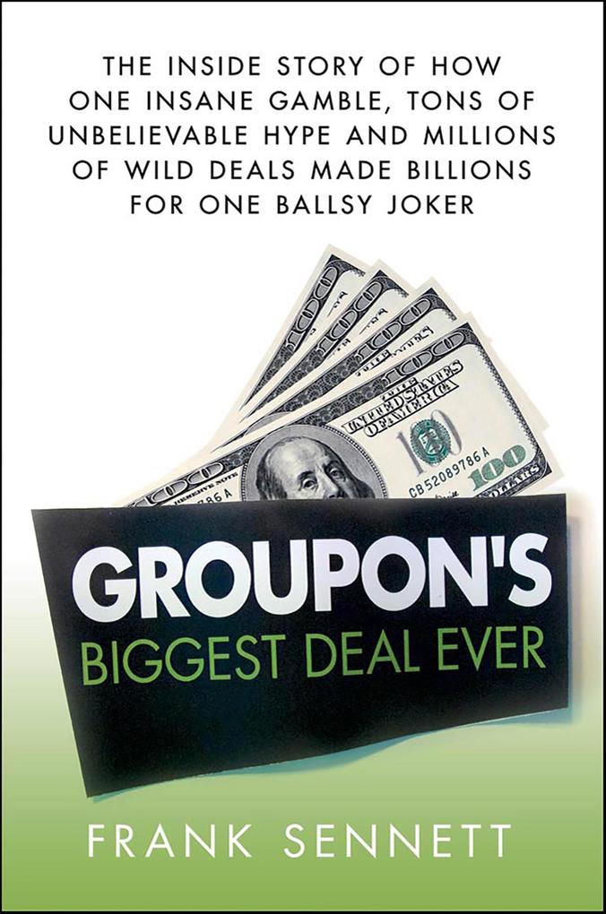 Groupon's Biggest Deal Ever