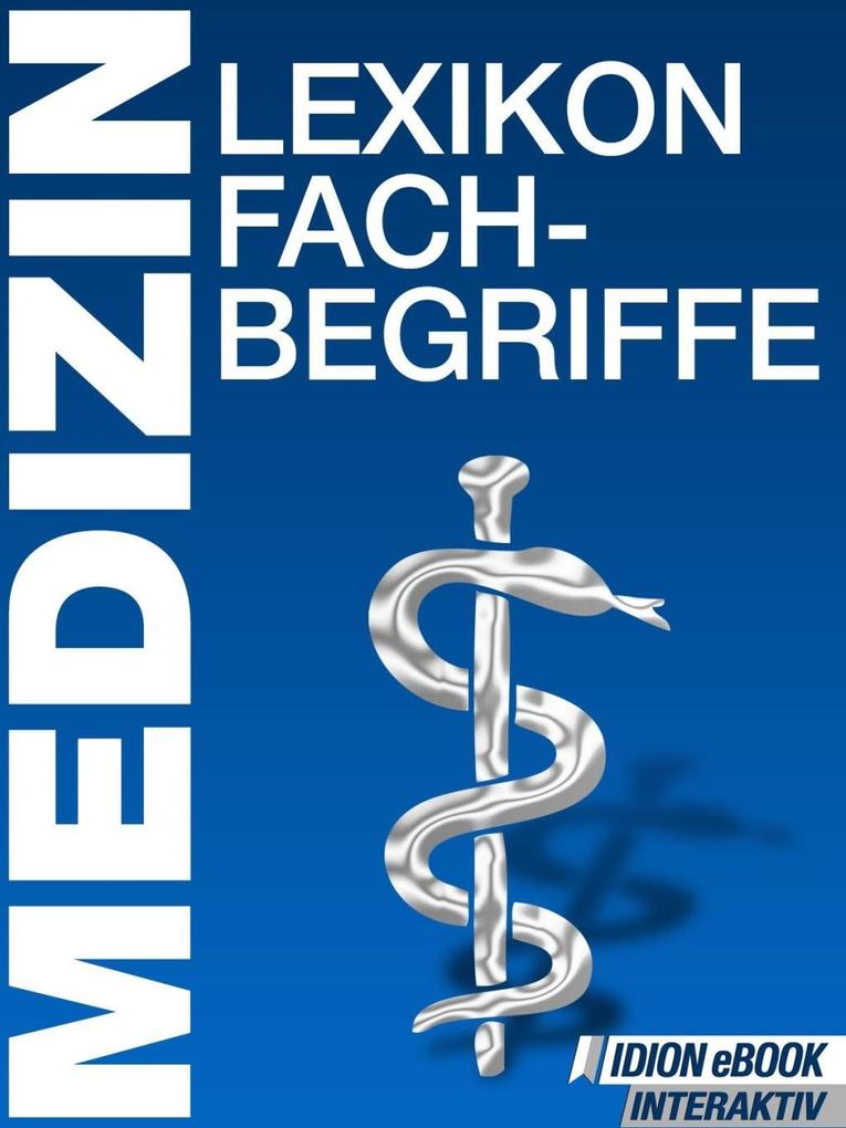 Medizin Lexikon Fachbegriffe - Red. Serges Verlag