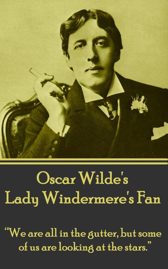 Lady Windemere‘s Fan