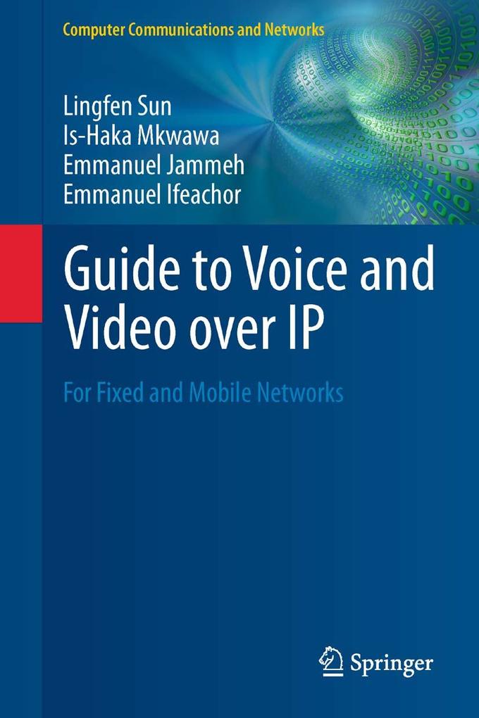 Guide to Voice and Video over IP