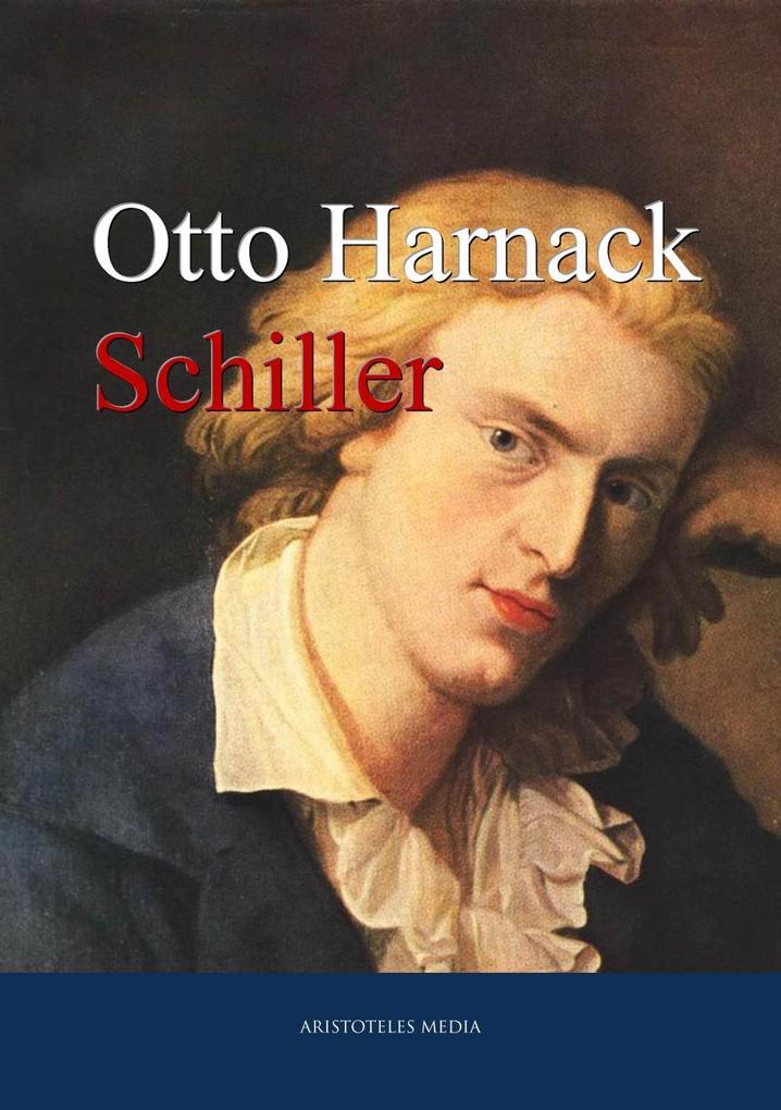 Schiller - Otto Harnack