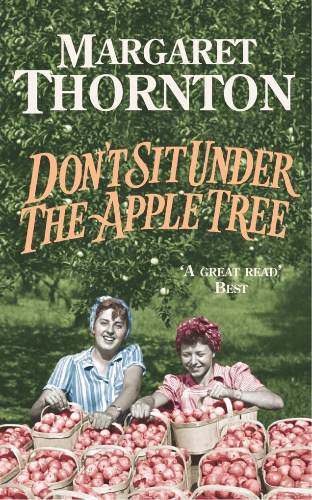 Don‘t Sit Under the Apple Tree