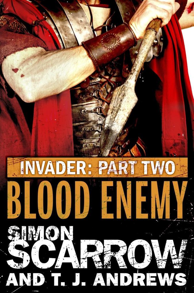 Invader: Blood Enemy (2 in the Invader Novella Series)