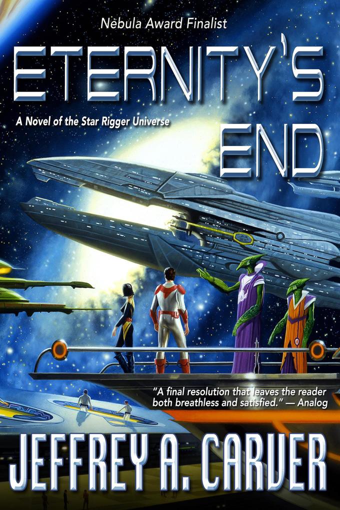 Eternity‘s End (Star Rigger Universe #5)