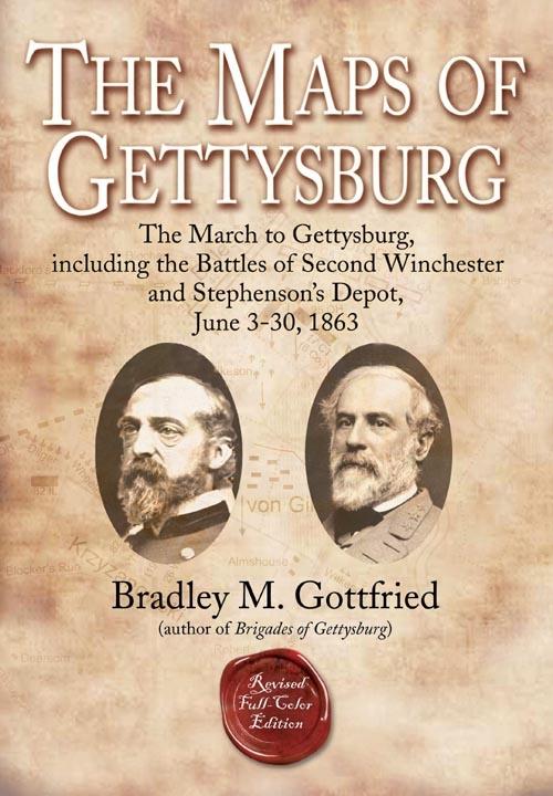 Maps of Gettysburg eBook Short #1: The March to Gettysburg Including the Battles of Second Winchester and Stephenson's Depot June 3-30 1863