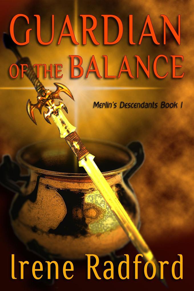 Guardian of the Balance (Merlin‘s Descendants #1)