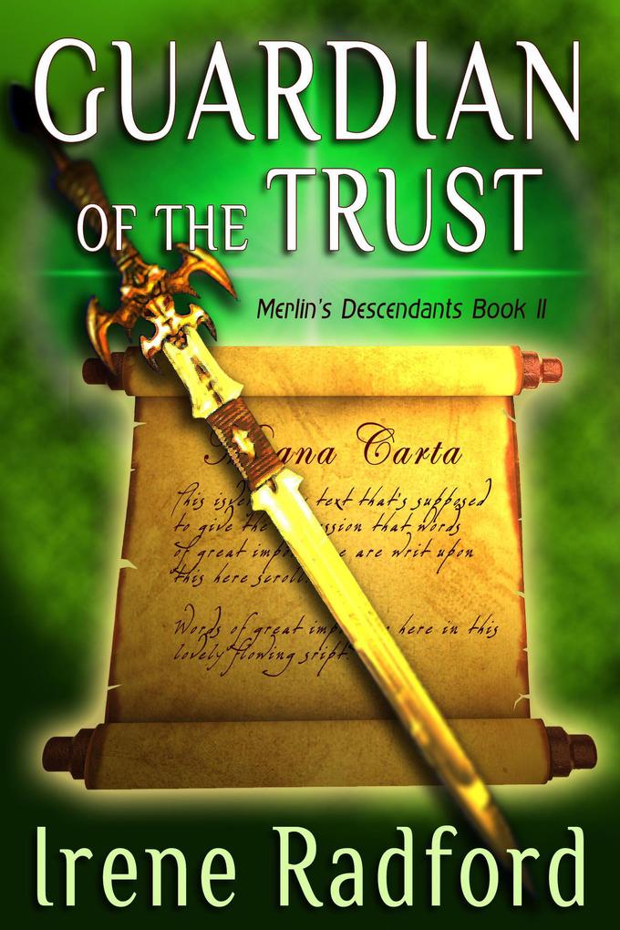 Guardian of the Trust (Merlin‘s Descendants #2)