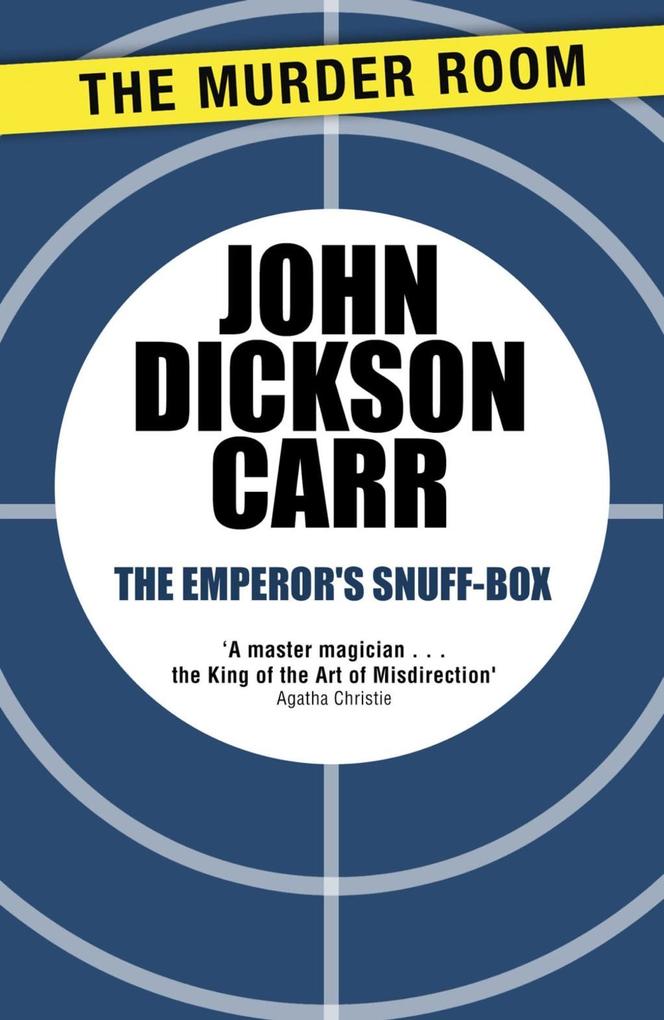 The Emperor‘s Snuff-Box