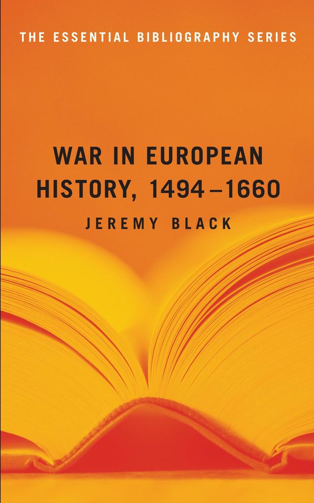 War in European History 1494-1660