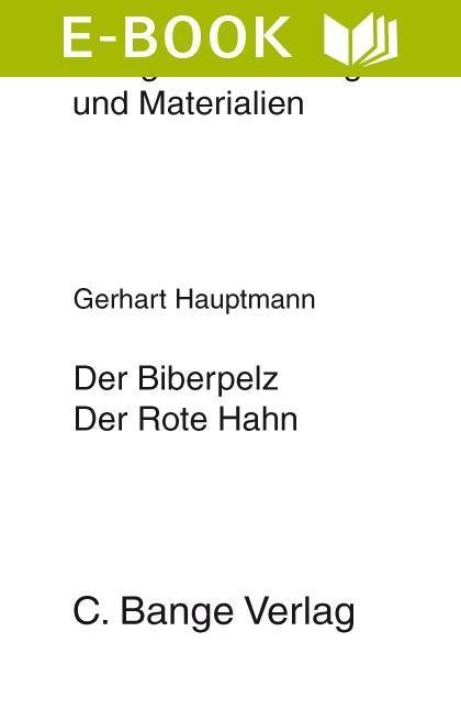 Der Biberpelz und Der rote Hahn. Textanalyse und Interpretation.