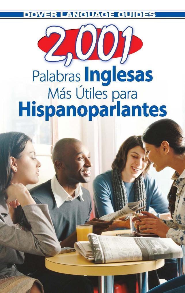 2001 Palabras Inglesas Mas Utiles para Hispanoparlantes