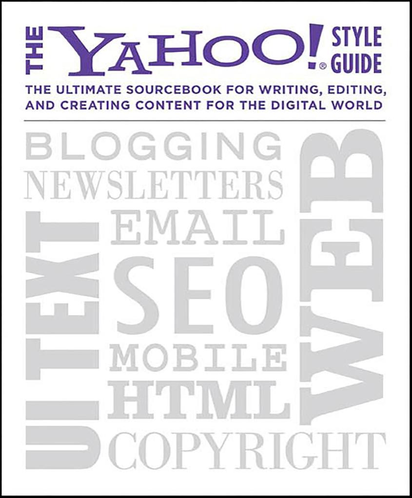 The Yahoo! Style Guide