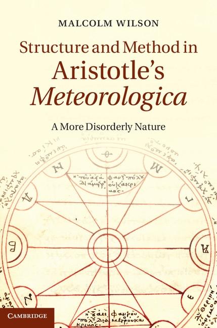 Structure and Method in Aristotle‘s Meteorologica