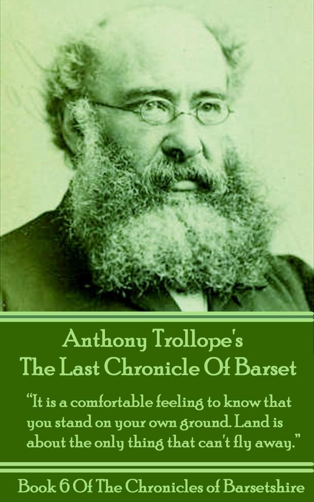 The Last Chronicle Of Barset (Book 6)