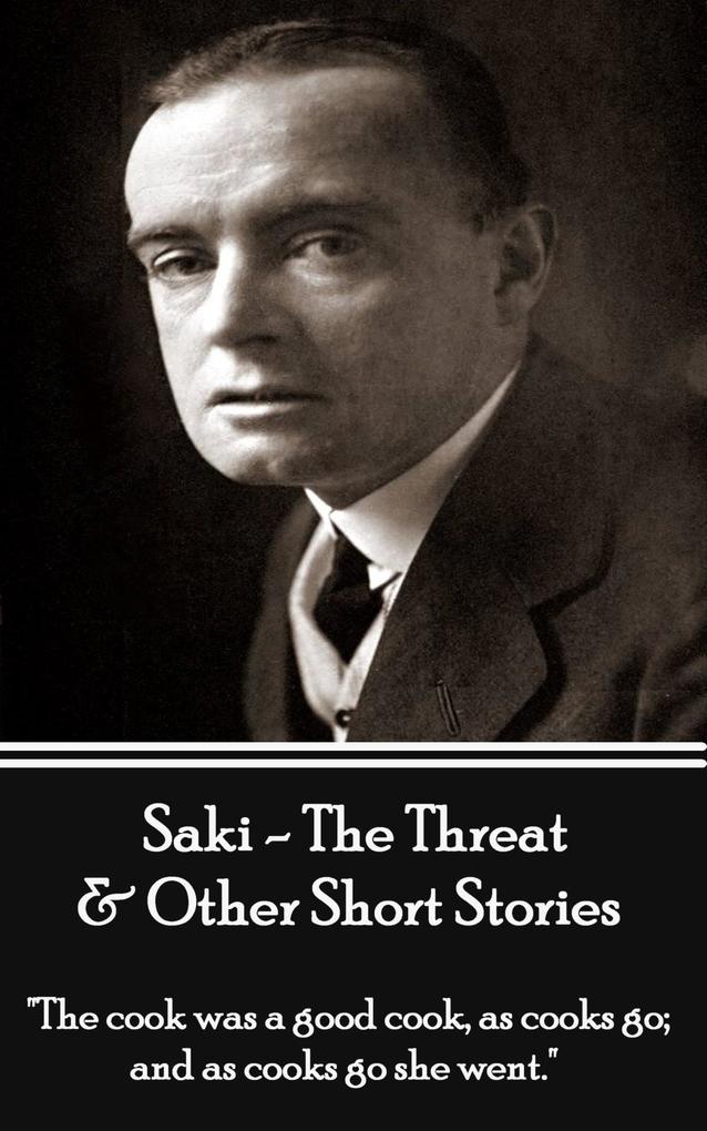 The Threat & Other Short Stories - Volume 4
