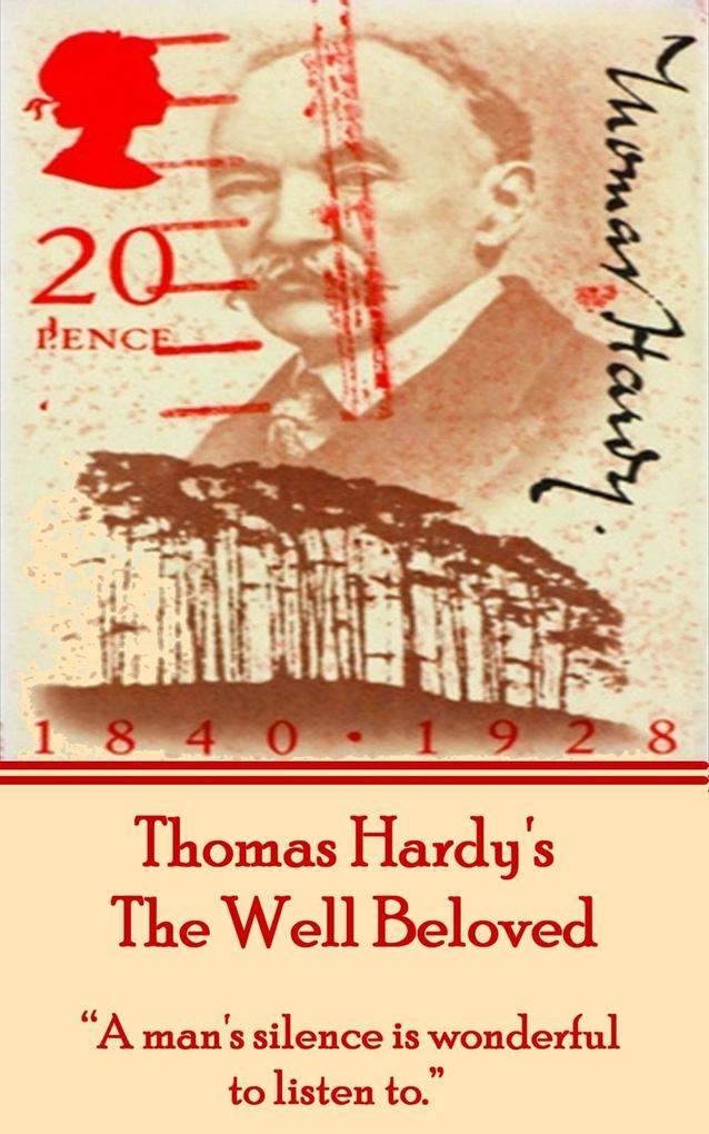 The Well Beloved By Thomas Hardy