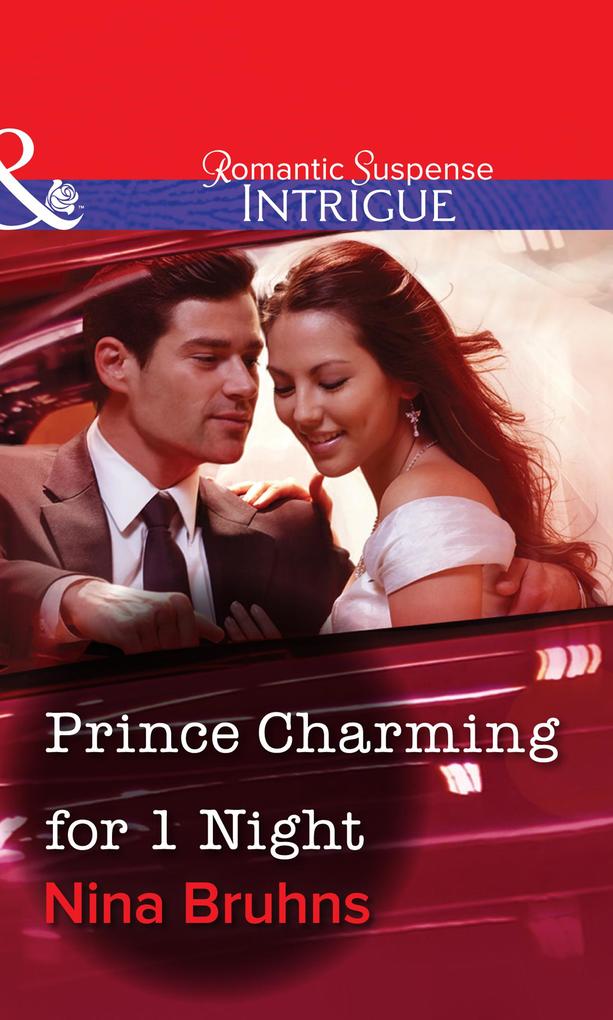 Prince Charming For 1 Night (Mills & Boon Intrigue)