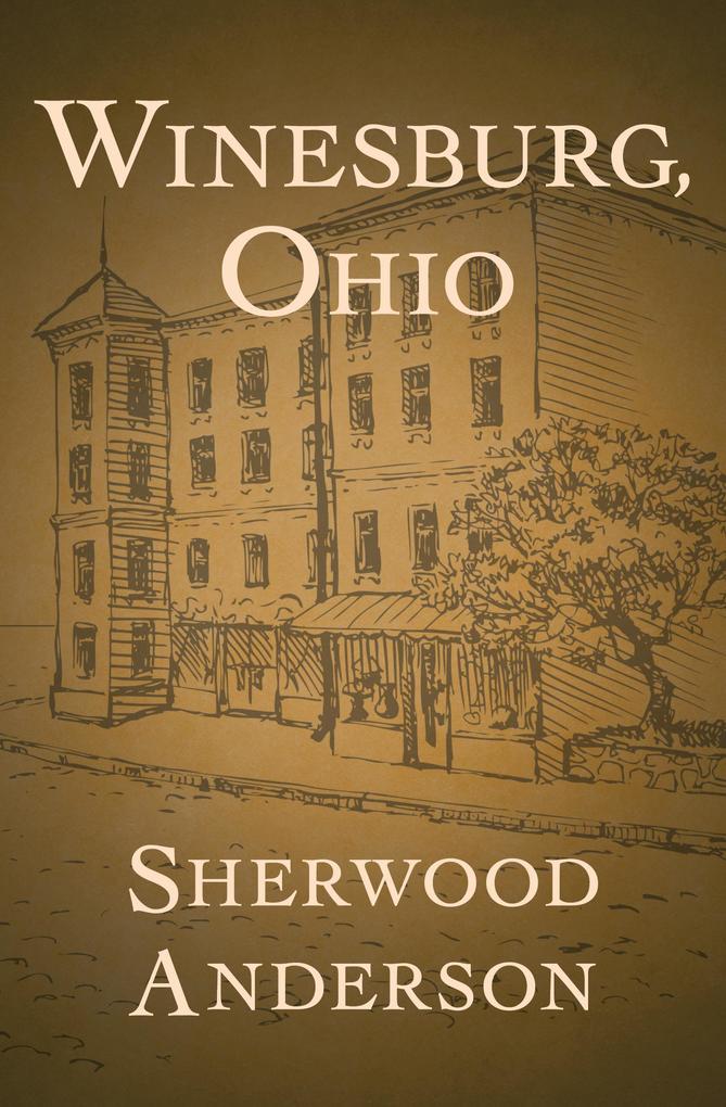Winesburg Ohio