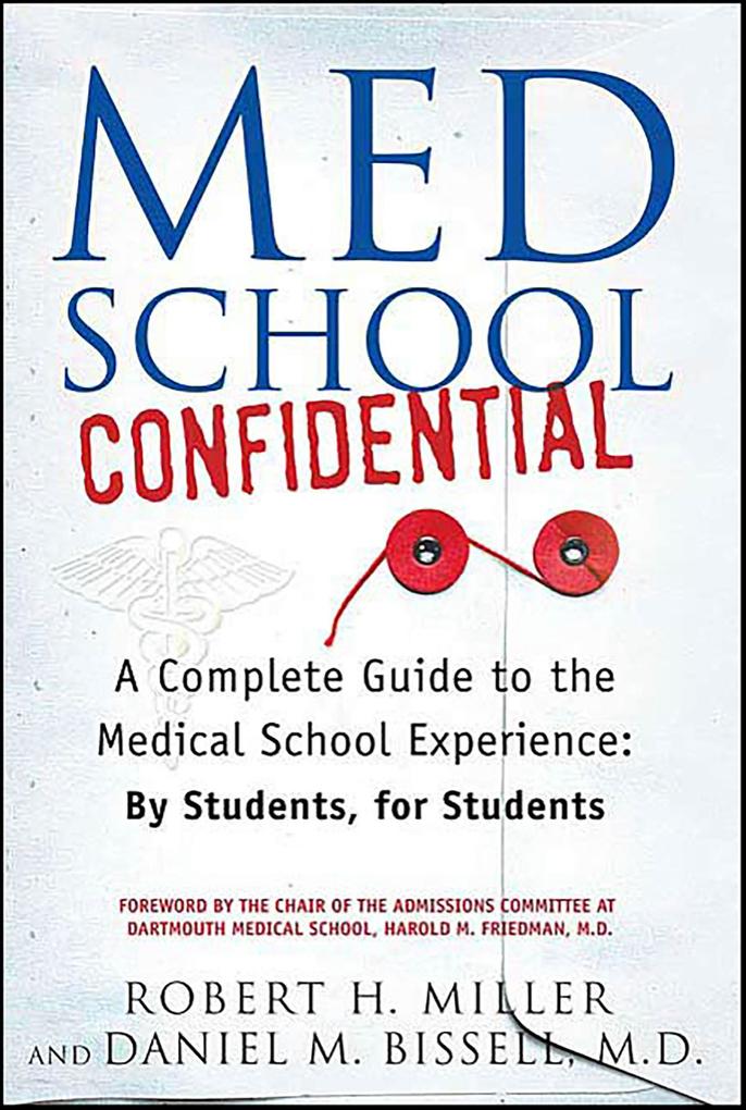 Med School Confidential