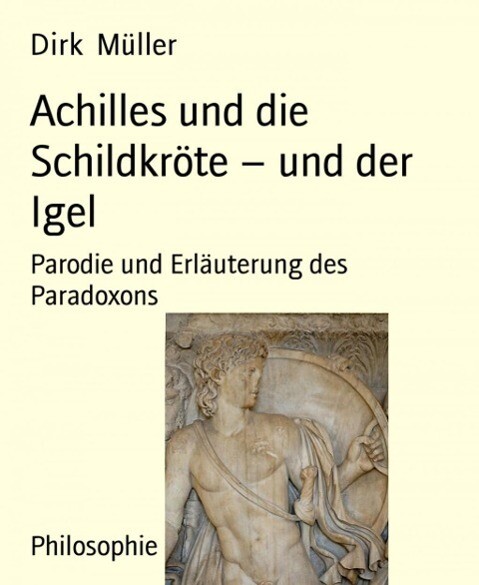 Achilles und die Schildkröte - und der Igel