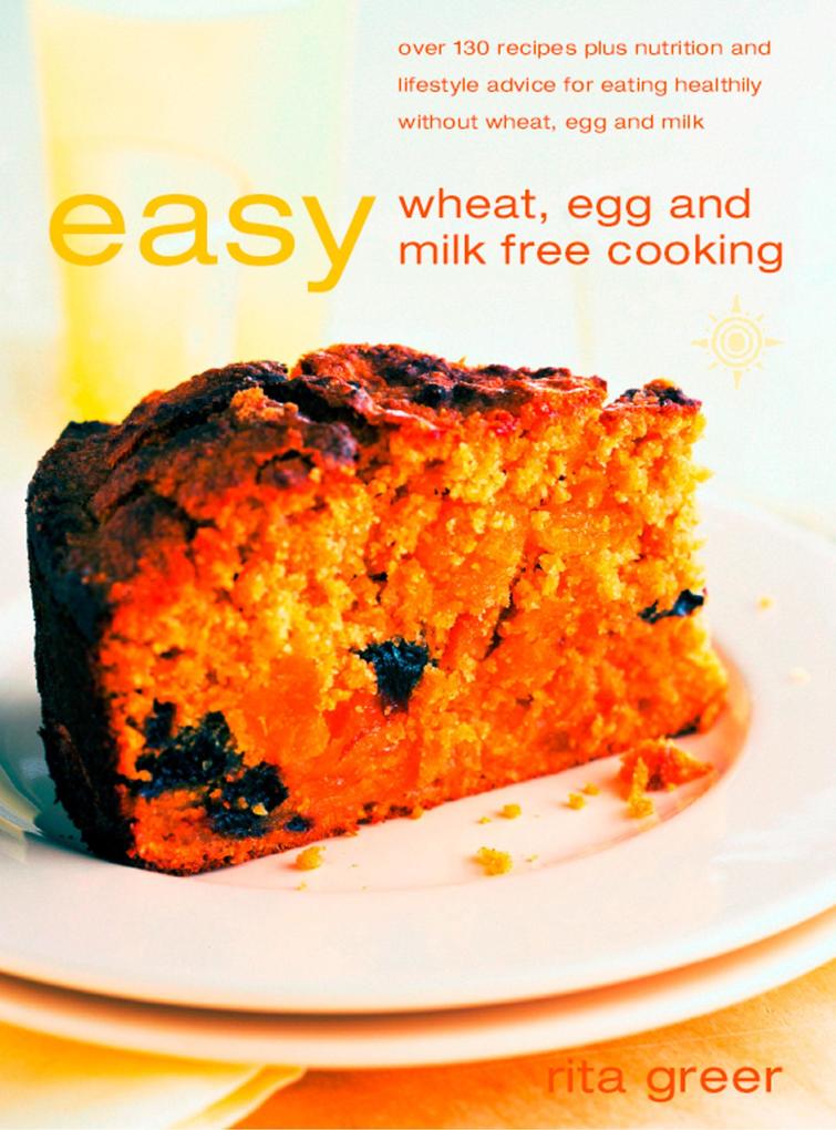 Easy Wheat Egg and Milk Free Cooking