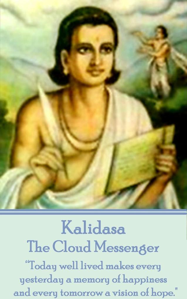 The Cloud Messenger by Kalidasa