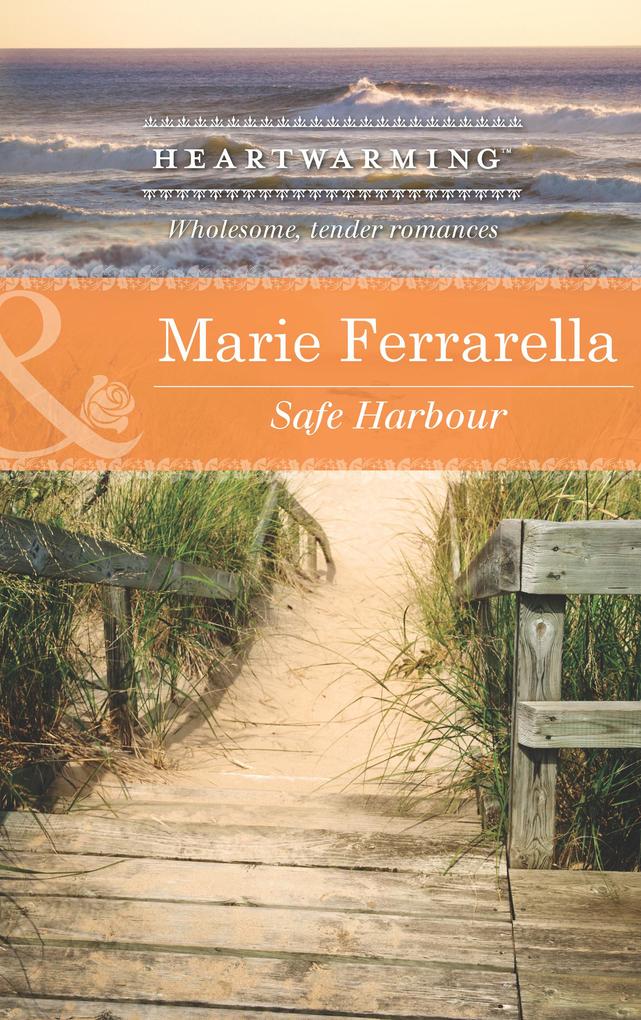 Safe Harbour (Ladera by the Sea Book 3) (Mills & Boon Heartwarming)