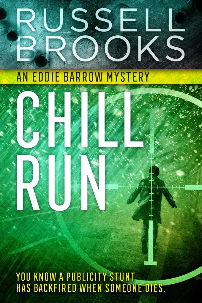 Chill Run (A Murder Mystery Thriller)