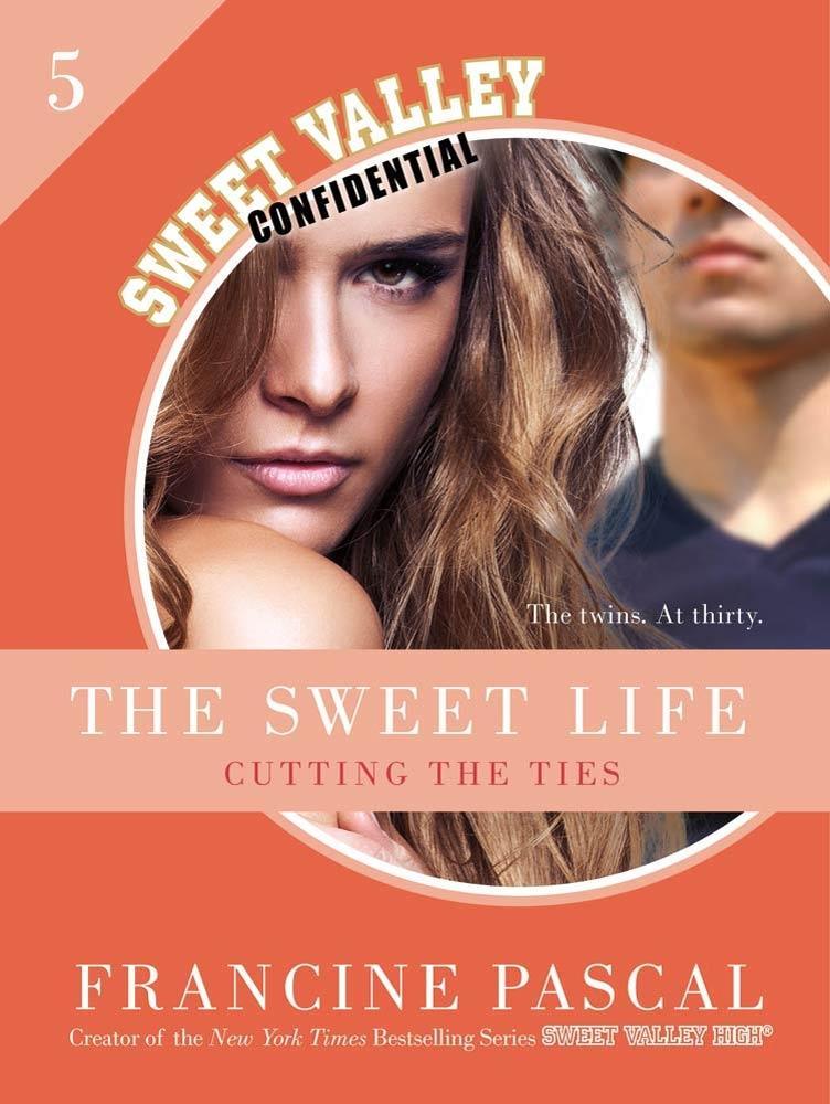 The Sweet Life #5: An E-Serial