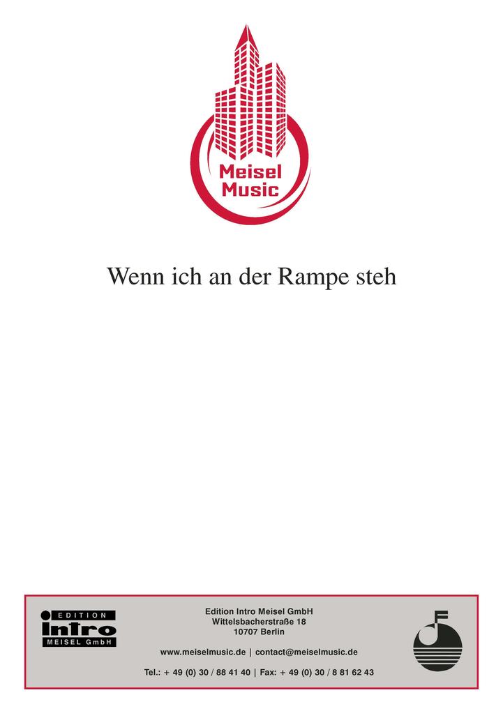 Wenn ich an der Rampe steh