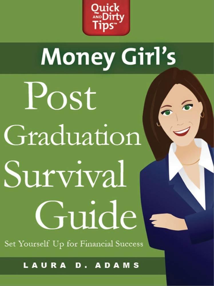 Money Girl‘s Post-Graduation Survival Guide