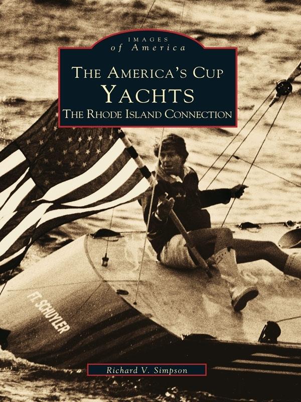 America‘s Cup Yachts: The Rhode Island Connection
