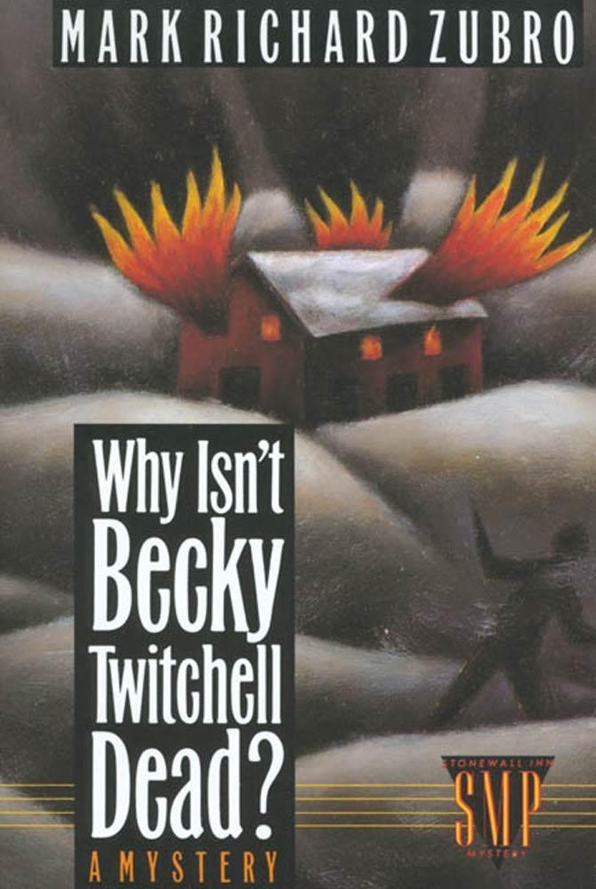 Why Isn‘t Becky Twitchell Dead?