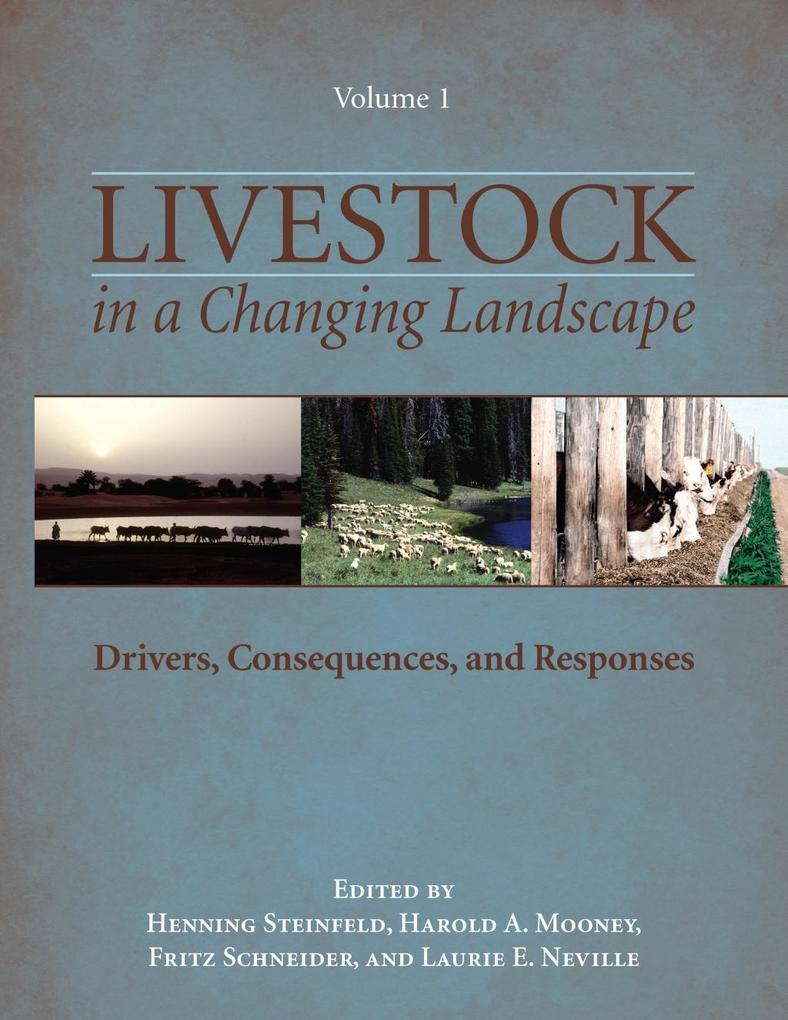 Livestock in a Changing Landscape Volume 1