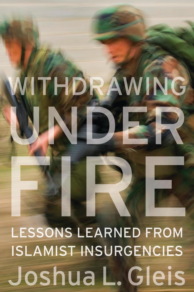 Withdrawing Under Fire als eBook Download von Joshua L. Gleis - Joshua L. Gleis