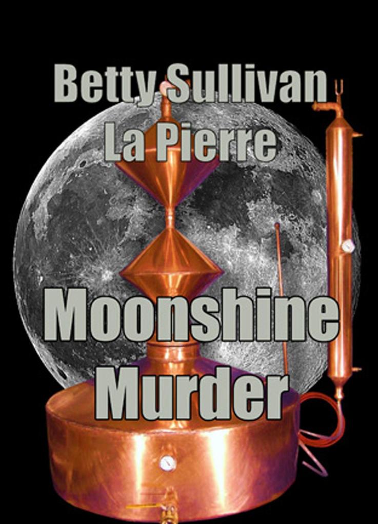 Moonshine Murder