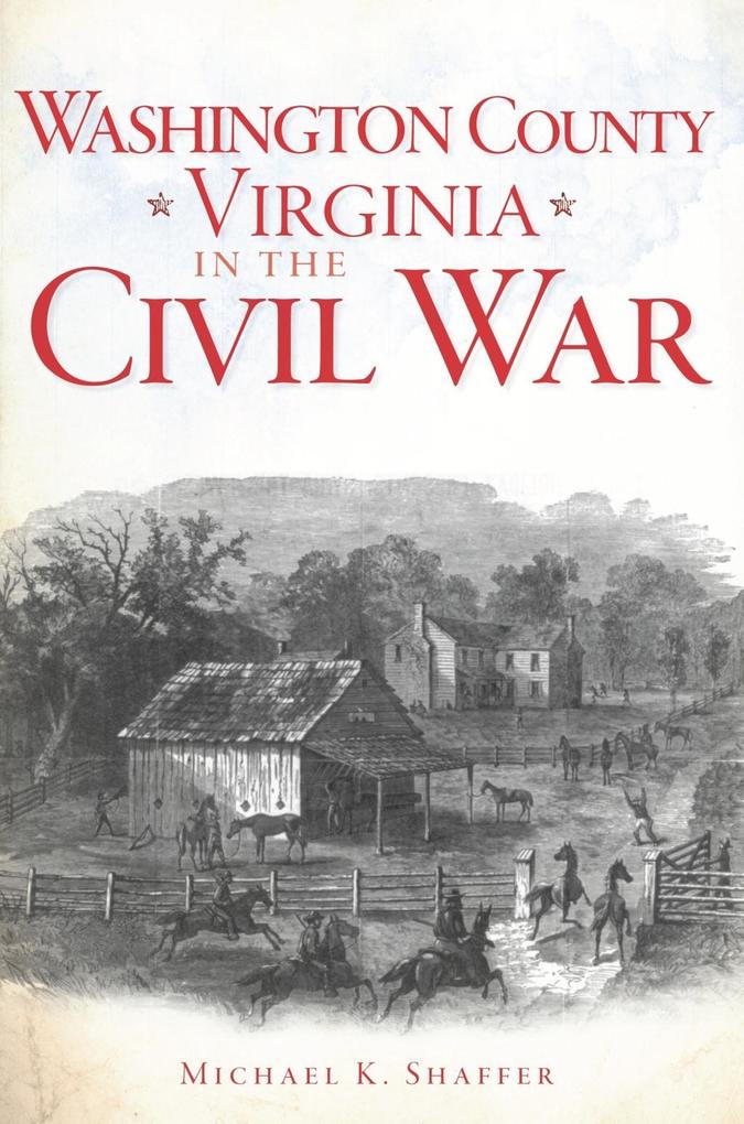 Washington County Virginia in the Civil War