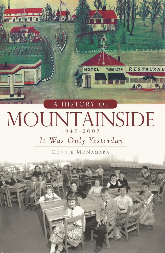 History of Mountainside 1945-2007