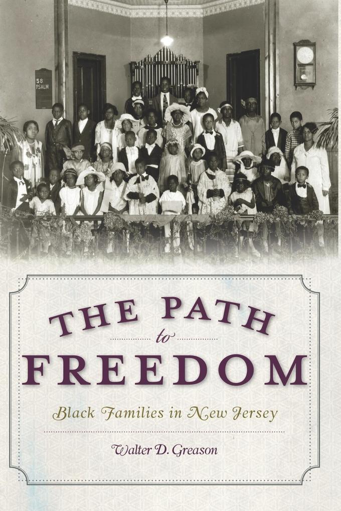 Path to Freedom: Black Families in New Jersey