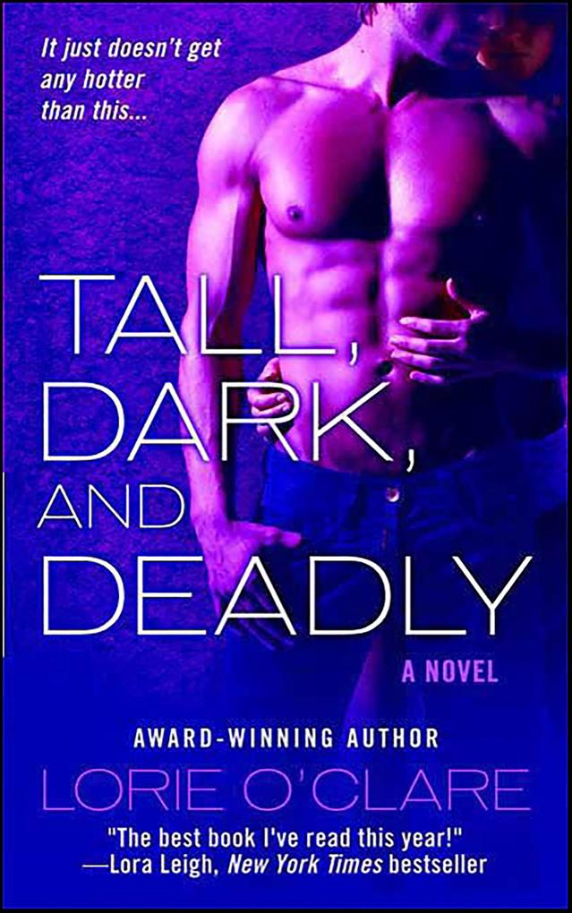 Tall Dark and Deadly