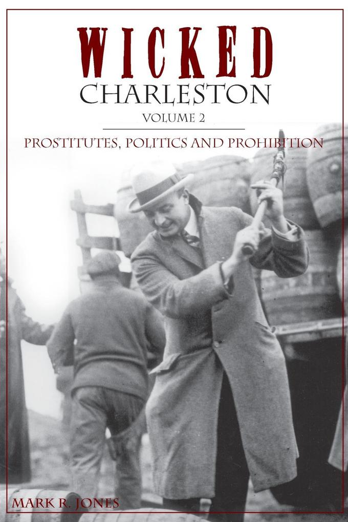Wicked Charleston Volume 2